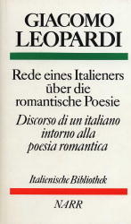 Rede eines Italieners über die romantische Poesie /Discorso di un italiano intorno alla poesia romantica - Giacomo Leopardi