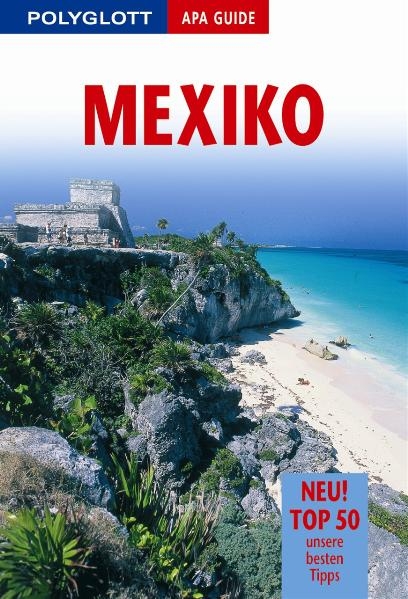 Polyglott APA Guide Mexiko