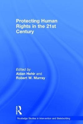 Protecting Human Rights in the 21st Century - 