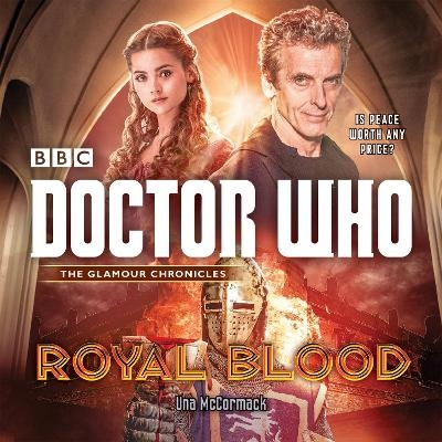 Doctor Who: Royal Blood - Una McCormack