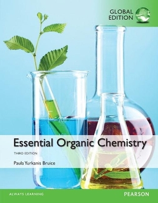 Essential Organic Chemistry, Global Edition -- Mastering Chemistrywith Pearson eText - Paula Bruice