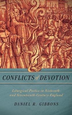 Conflicts of Devotion -  Daniel R. Gibbons