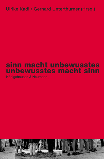 sinn macht unbewusstes. unbewusstes macht sinn - 