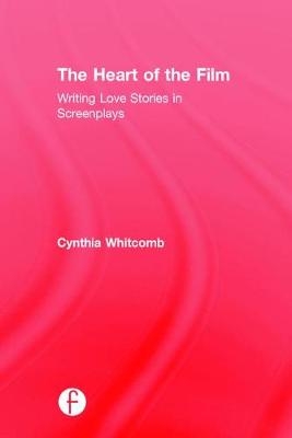 Heart of the Film -  Cynthia Whitcomb