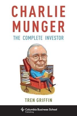 Charlie Munger - Tren Griffin