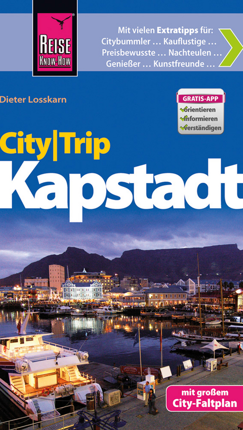 Reise Know-How CityTrip Kapstadt - Dieter Losskarn