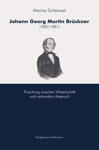 Johann Georg Martin Brückner (1800-1881) - Marina Scheinost