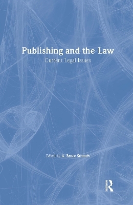 Publishing and the Law - Linda S Katz