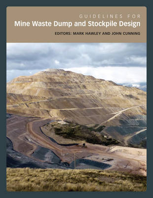 Guidelines for Mine Waste Dump and Stockpile Design - 