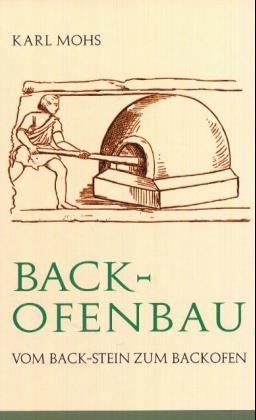 Backofenbau - Karl Mohs