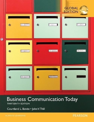 Business Communication Today OLP wih eText, Global Edition - Courtland Bovee, John Thill