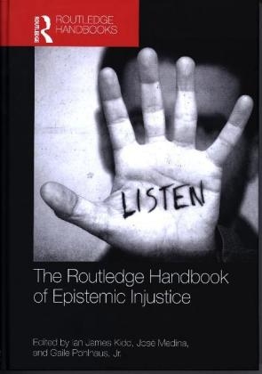 The Routledge Handbook of Epistemic Injustice - 
