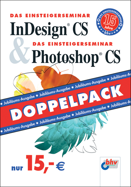 InDesign CS & Photoshop CS - Winfried Seimert