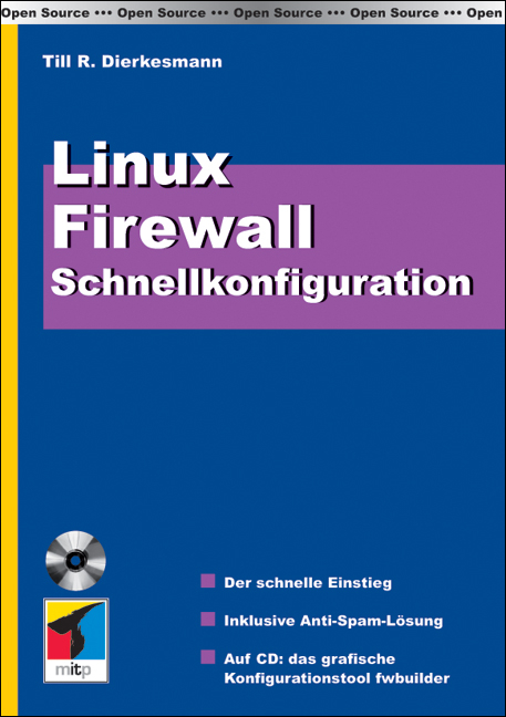 Linux Firewall Schnellkonfiguration - Till R Dierkesmann