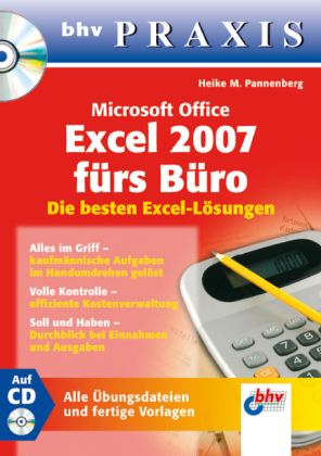 Microsoft Office Excel 2007 fürs Büro - Heike M. Pannenberg