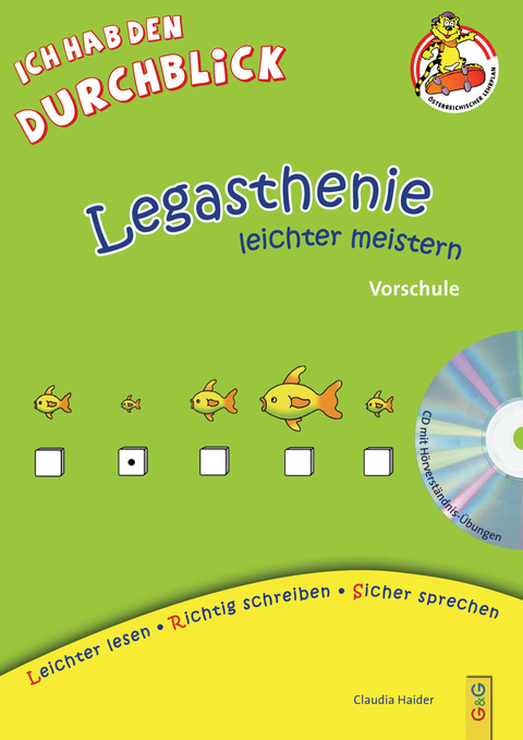 Legasthenie leichter meistern - Vorschule - Claudia Haider