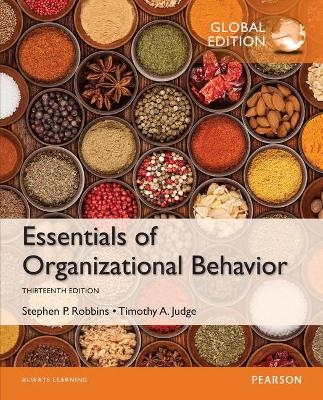 Essentials of Organizational Behavior OLP with eText, Global Edition - Stephen Robbins, Timothy Judge