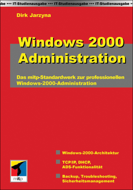 Windows 2000 Administration - Dirk Jarzyna