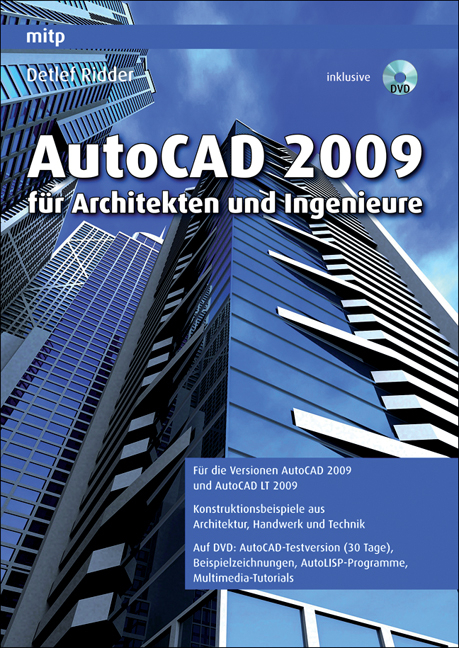AutoCAD 2009 für Architekten und Ingenieure - Detlef Ridder