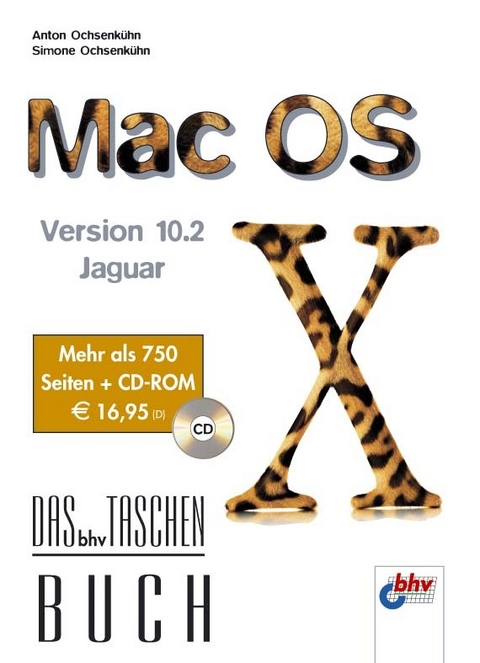 Mac OS X - Version 10.2 Jaguar - Anton Ochsenkühn, Simone Ochsenkühn