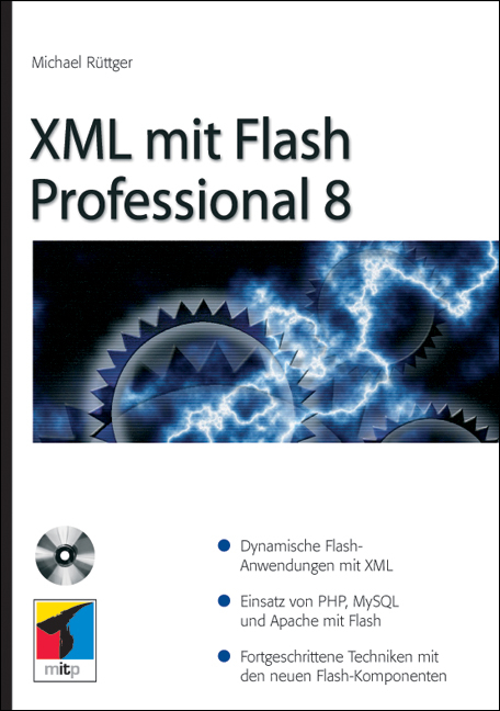 XML mit Flash Professional 8 - Michael Rüttger