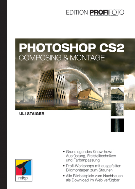Photoshop CS2 – Edition ProfiFoto - Uli Staiger