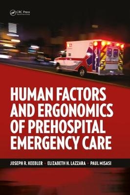 Human Factors and Ergonomics of Prehospital Emergency Care - 