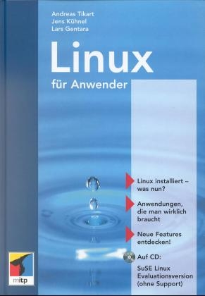 S.u.S.E. Linux Anwendungen -  Tikart,  Kühnel,  Meier