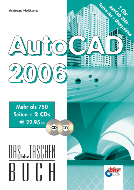 AutoCAD 2006 - Andreas Holtkamp
