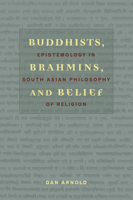 Buddhists, Brahmins, and Belief -  Dan Arnold