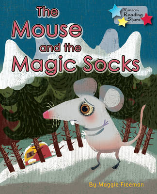 The Mouse and the Magic Socks -  Freeman Maggie