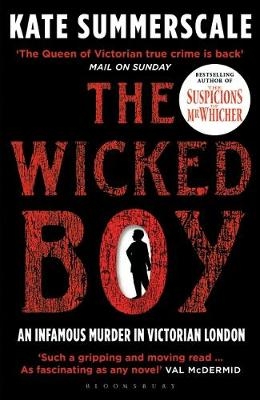 Wicked Boy -  Kate Summerscale