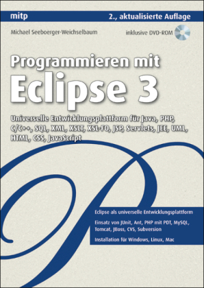 Programmieren mit Eclipse 3 - Michael Seeboerger-Weichselbaum