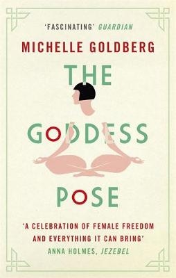 Goddess Pose -  Michelle Goldberg