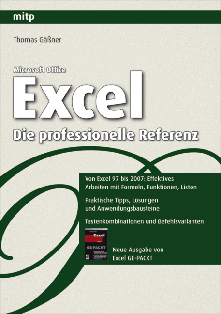 Microsoft Office Excel – Die professionelle Referenz - Dr.-Ing. Thomas Gäßner