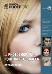 Photoshop für Porträtfotografen - Edition ProfiFoto - Stefan Klein