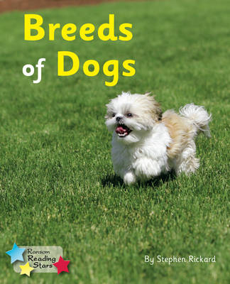 Breeds of Dogs -  Rickard Stephen