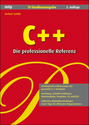 C++ - Die professionelle Referenz. IT-Studienausgabe - Herbert Schildt