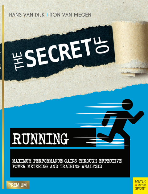 The Secret of Running - Hans Van Dijk, Ron van Megen