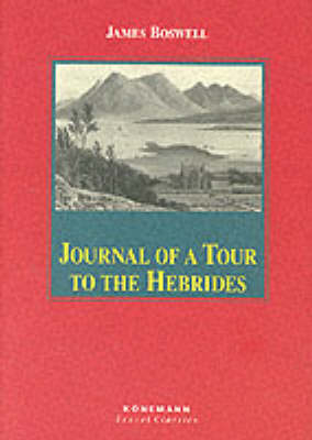 Journal of a Tour to the Hebrides - James Boswell