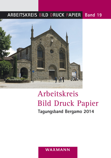 Arbeitskreis Bild Druck Papier Tagungsband Bergamo 2014 - 