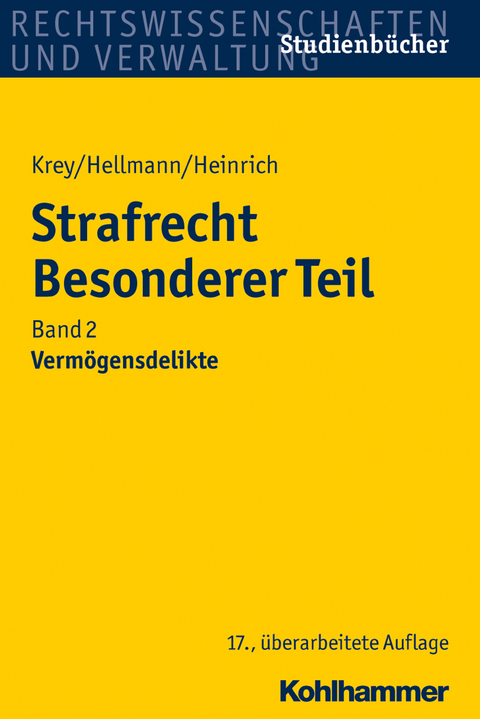 Strafrecht Besonderer Teil - Volker Krey, Uwe Hellmann, Manfred Heinrich