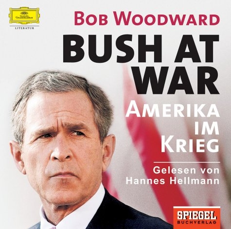 Bush At War - Bob Woodward