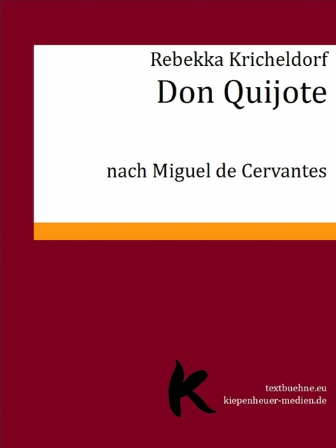 Don Quijote - Rebekka Kricheldorf