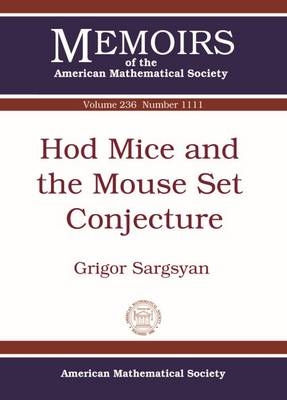 Hod Mice and the Mouse Set Conjecture - Grigor Sargsyan