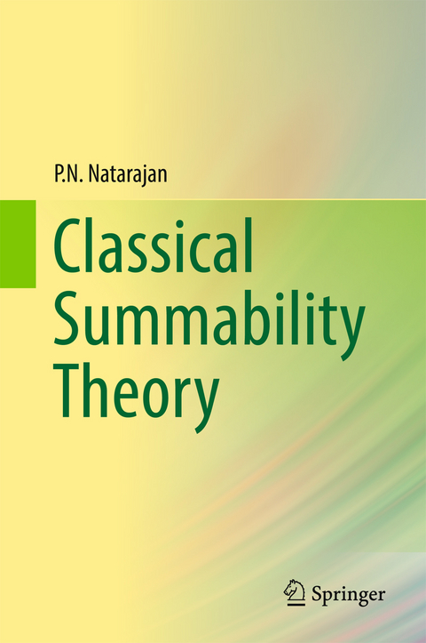 Classical Summability Theory -  P.N. Natarajan