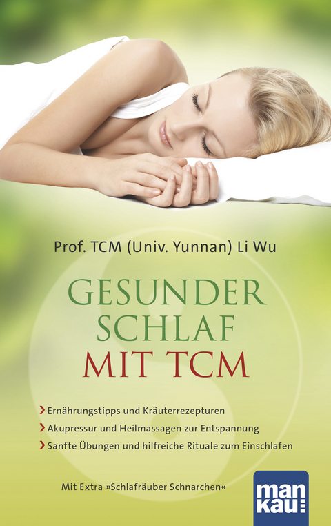 Gesunder Schlaf mit TCM - Prof. TCM (Univ. Yunnan) Li Wu