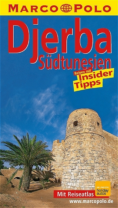 Djerba und Südtunesien