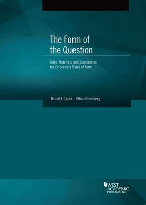 The Form of The Question - Daniel Capra, Ethan Greenberg