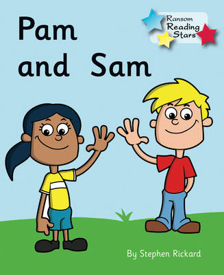 Pam and Sam -  Rickard Stephen